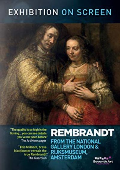 Plakat wydarzenia: Wystawa na ekranie: Rembrandt z The National Gallery w Londynie i Rijksmuseum w Amsterdamie 