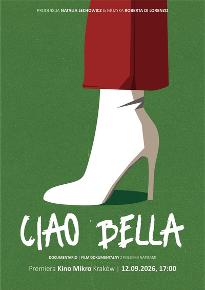 Plakat wydarzenia: CIAO BELLA - pokaz specjalny 