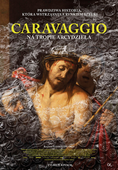 Plakat wydarzenia: Caravaggio: Na tropie arcydzieła (lektor) 