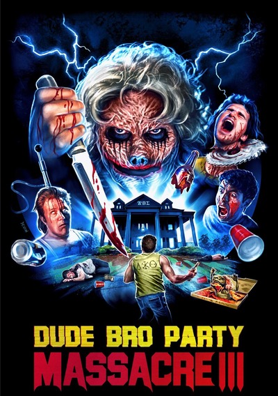 Plakat wydarzenia: Najlepsze z Najgorszych: Dude Bro Party Massacre III